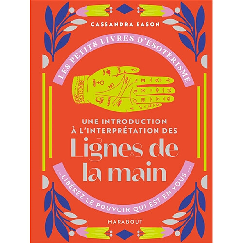 Une introduction à l'interprétation des lignes de la main · Occasion