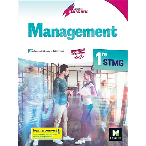 Management 1re STMG : nouveau programme 2019 : manuel de l'élève · Occasion