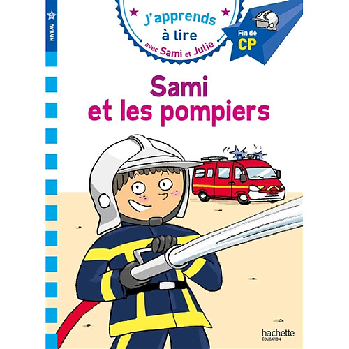 Sami et les pompiers : fin de CP