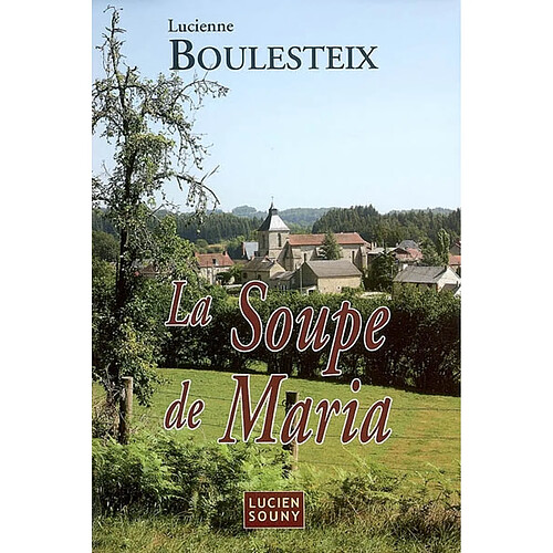 La soupe de Maria · Occasion