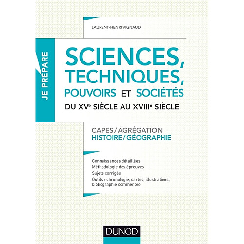 Sciences, techniques, pouvoirs et sociétés du XVe siècle au XVIIIe siècle : Capes-agrégation histoire géographie · Occasion