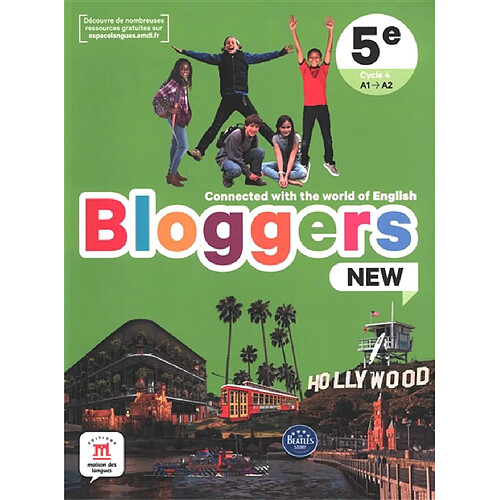 Bloggers new, 5e, cycle 4, A1-A2