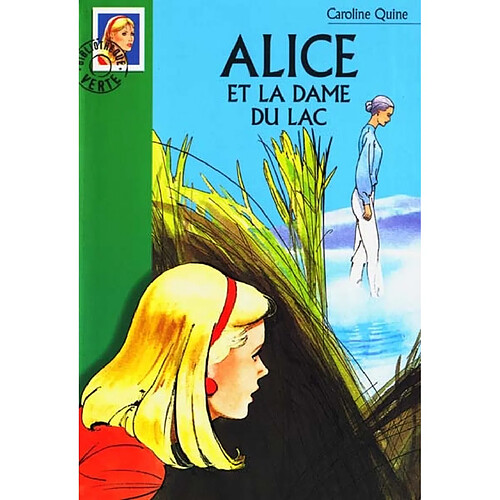 Alice et la dame du lac · Occasion