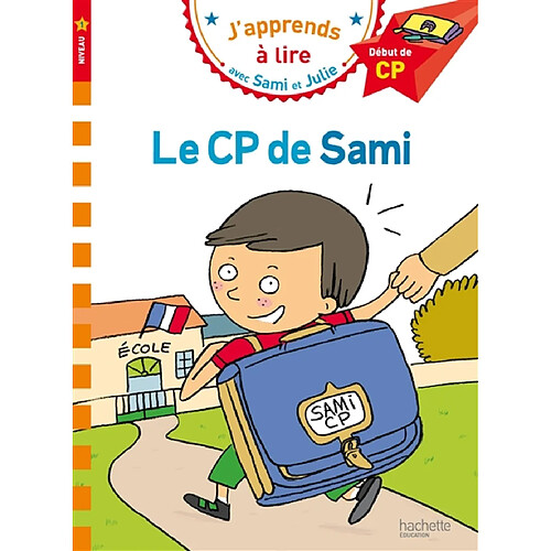 Le CP de Sami : niveau 1, début de CP