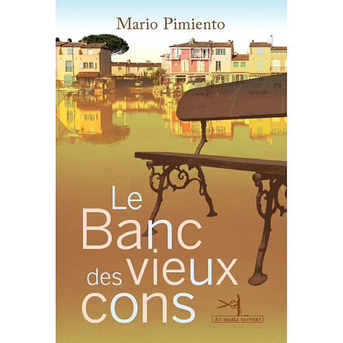 Le banc des vieux cons · Occasion