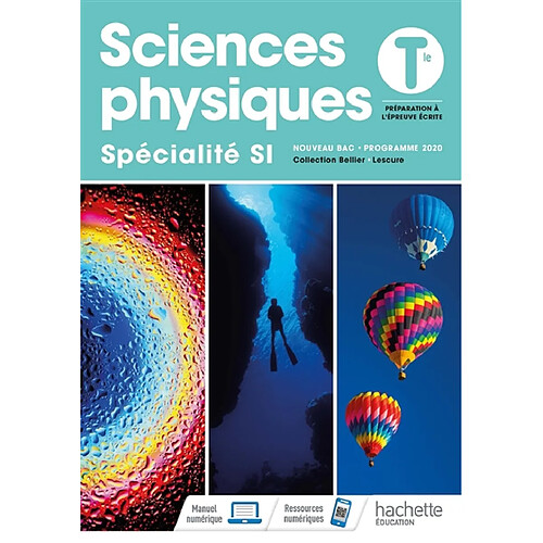 Sciences physiques terminale, spécialité SI : préparation à l'épreuve écrite : nouveau bac, programme 2020 · Occasion