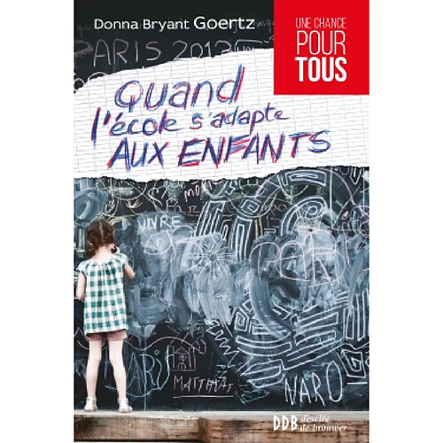 Quand l'école s'adapte aux enfants · Occasion