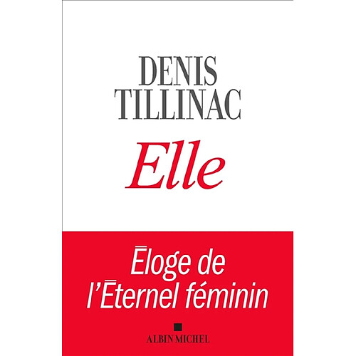 Elle : éloge de l'éternel féminin · Occasion