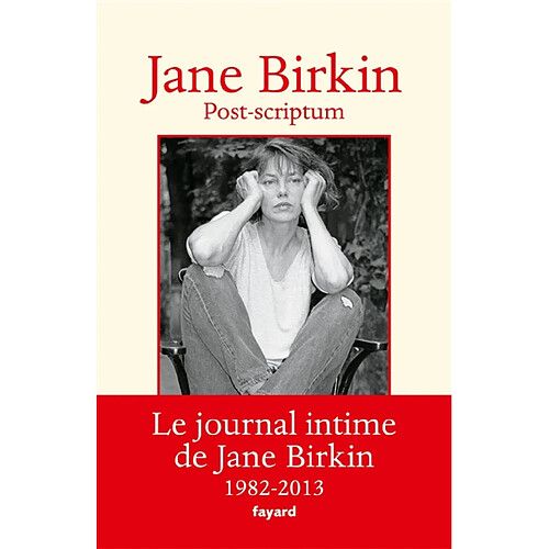 Munkey diaries. Post-scriptum : le journal intime de Jane Birkin : 1982-2013 · Occasion