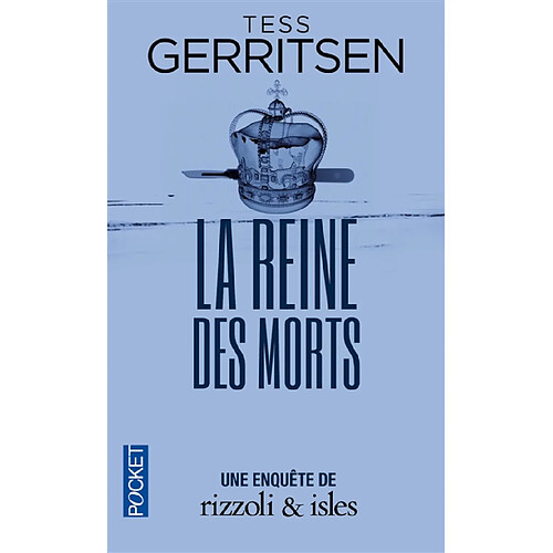 Une enquête de Rizzoli & Isles. La reine des morts · Occasion