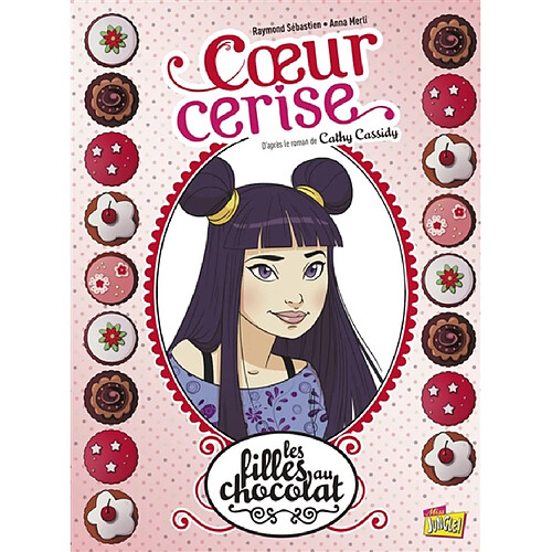 Les filles au chocolat. Vol. 1. Coeur cerise · Occasion