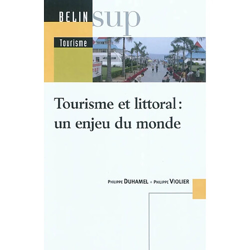 Tourisme et littoral : un enjeu du monde · Occasion