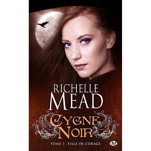 Cygne noir. Vol. 1. Fille de l'orage · Occasion