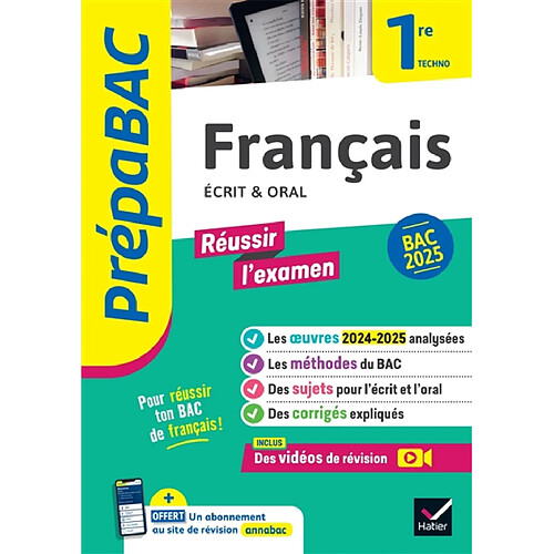 Français 1re techno, écrit & oral : bac 2025 · Occasion