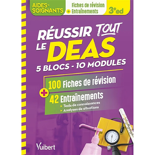 Réussir tout le DEAS : 5 blocs, 10 modules : 100 fiches de révision + 42 entraînements