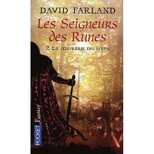 Les seigneurs des runes. Vol. 2. La confrérie des loups · Occasion