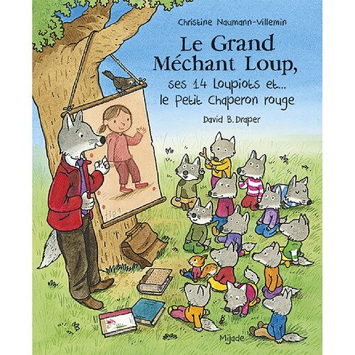 Le grand méchant loup, ses 14 loupiots et... le Petit Chaperon rouge