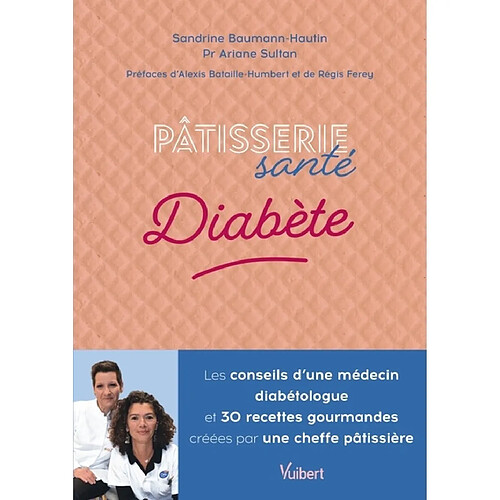 Pâtisserie santé : diabète · Occasion