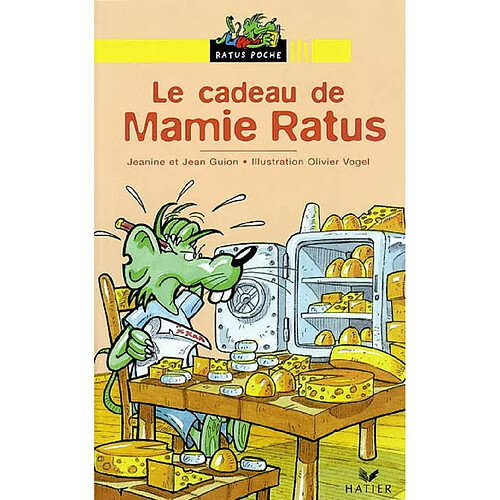 Le cadeau de mamie Ratus · Occasion