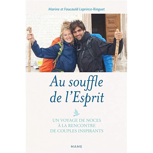 Au souffle de l'Esprit : un voyage de noces à la rencontre de couples missionnaires inspirants · Occasion