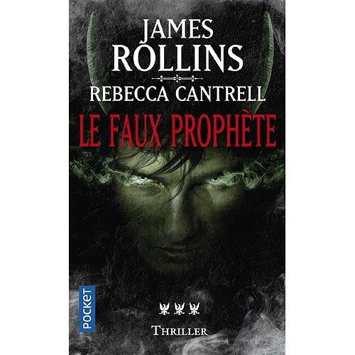 L'ordre des sanguinistes. Vol. 3. Le faux prophète : thriller · Occasion