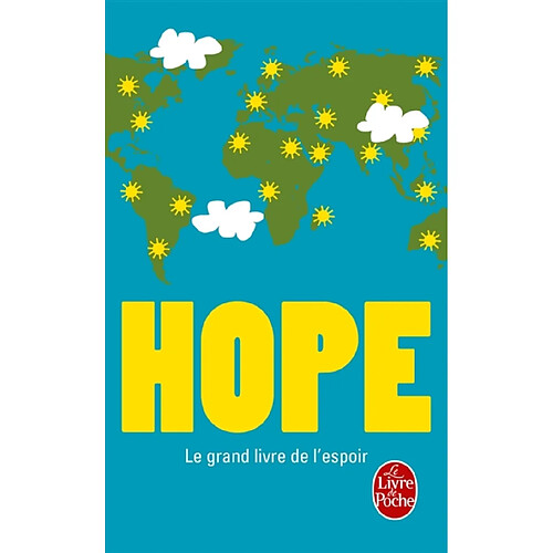 Hope : le grand livre de l'espoir · Occasion