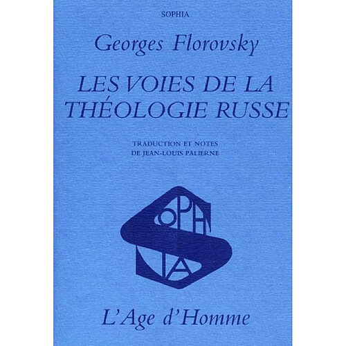 Les voies de la théologie russe · Occasion