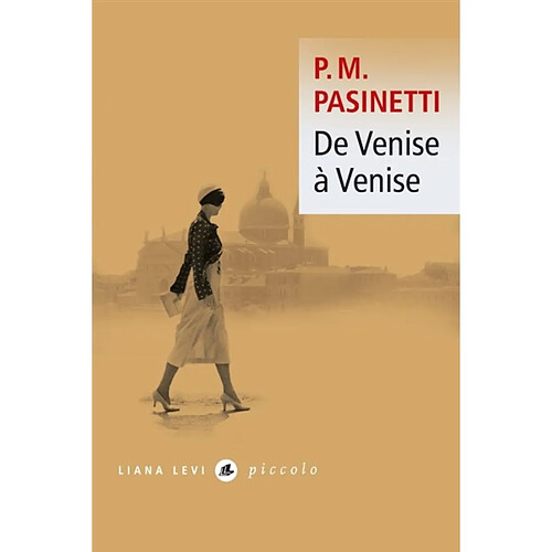 De Venise à Venise : Dorsoduro · Occasion