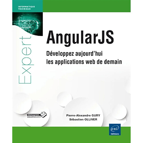 AngularJS : développez aujourd'hui les applications web de demain · Occasion