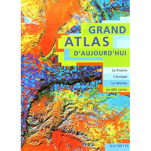 Grand atlas d'aujourd'hui · Occasion