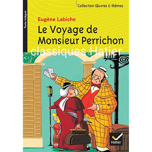 Le voyage de monsieur Perrichon · Occasion