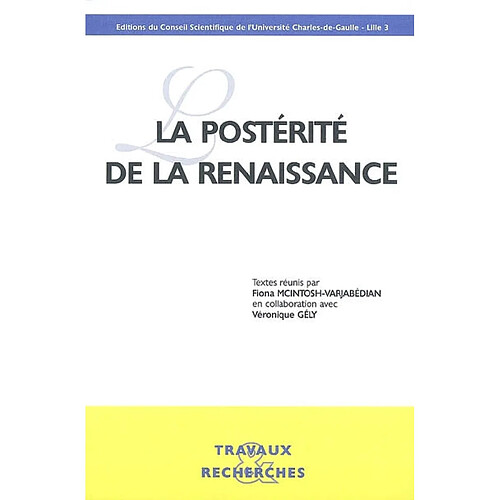 La postérité de la Renaissance · Occasion