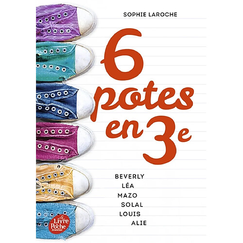 6 potes en 3e : Beverly, Léa, Mazo, Solal, Louis, Alie · Occasion