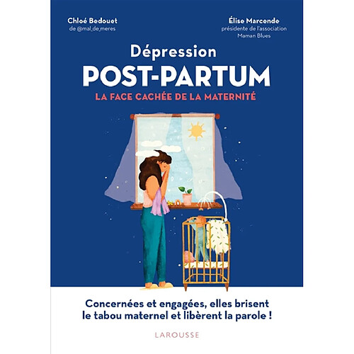 Dépression post-partum : la face cachée de la maternité · Occasion