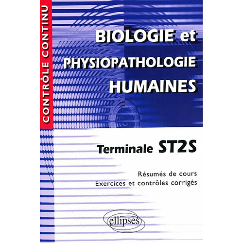 Biologie et physiopathologie humaines, terminale ST2S · Occasion