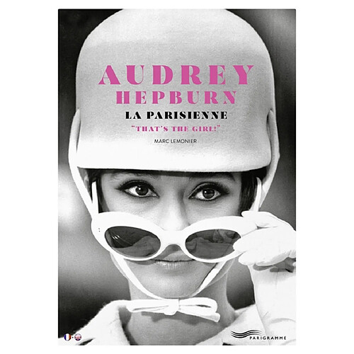 Audrey Hepburn, la Parisienne : that's the girl!