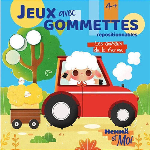 Hemma et Moi : Jeux avec gommettes : Les animaux de la ferme