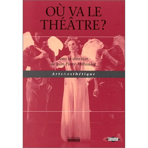 Où va le théâtre ? · Occasion