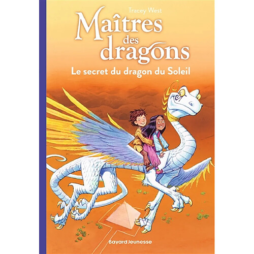 Maîtres des dragons. Vol. 2. Le secret du dragon du soleil · Occasion