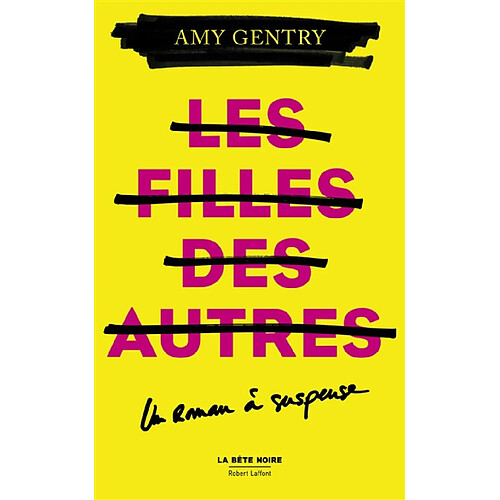 Les filles des autres : un roman à suspense · Occasion