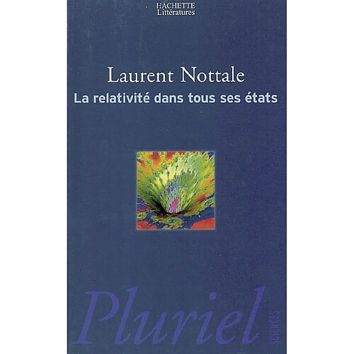 La relativité dans tous ses états : du mouvement aux changements d'échelle · Occasion