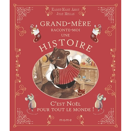 Grand-mère raconte moi une histoire. C'est Noël pour tout le monde ! · Occasion