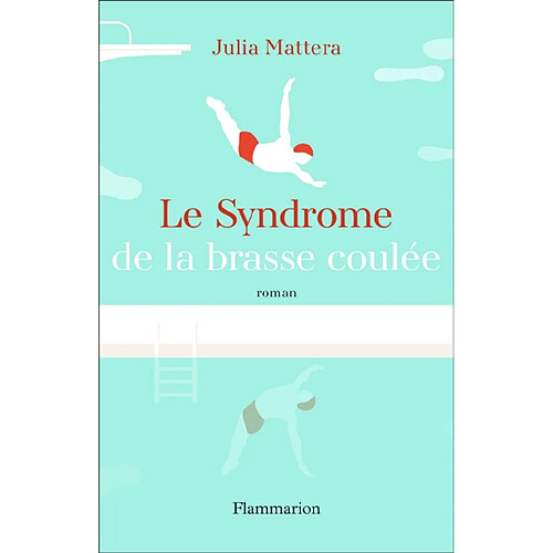 Le syndrome de la brasse coulée · Occasion