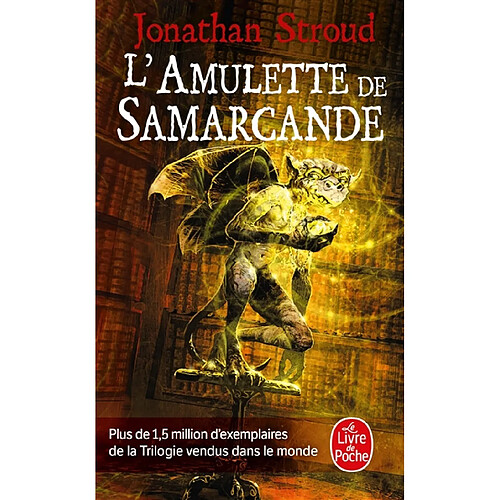 La trilogie de Bartiméus. Vol. 1. L'amulette de Samarcande · Occasion