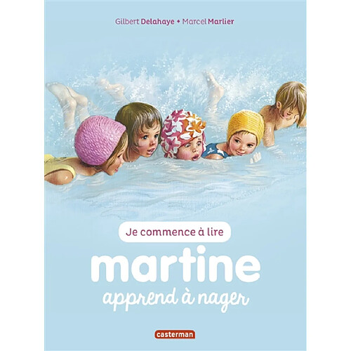 Je commence à lire avec Martine. Vol. 3. Martine apprend à nager · Occasion