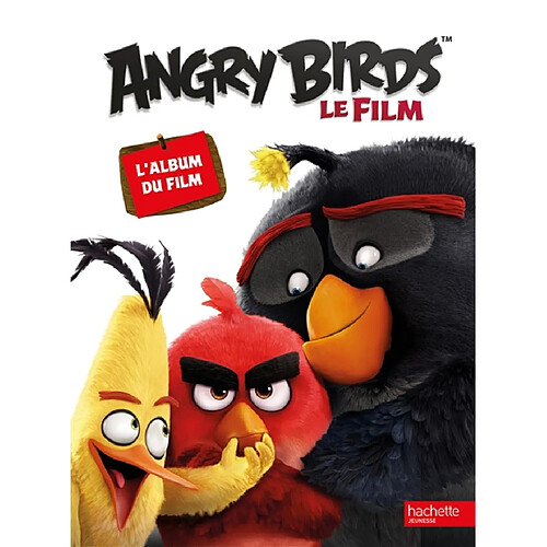 Angry birds, le film : l'album du film · Occasion