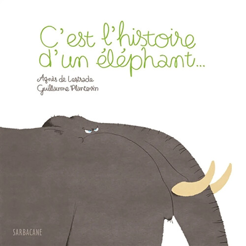 C'est l'histoire d'un éléphant... · Occasion