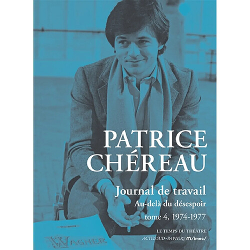 Journal de travail. Vol. 4. 1974-1977 : au-delà du désespoir · Occasion