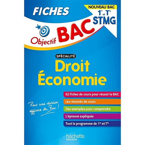 Droit, économie spécialité, 1re et terminale STMG : fiches : nouveau bac · Occasion