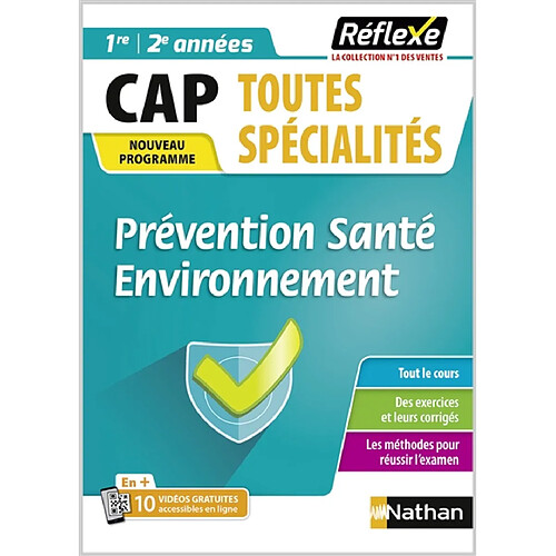 Prévention santé environnement, CAP toutes spécialités, 1re, 2e années : nouveau programme